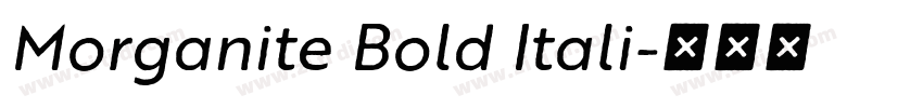 Morganite Bold Itali字体转换